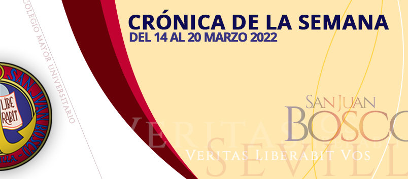 Crónica de la semana del 14 al 20 de marzo 2022