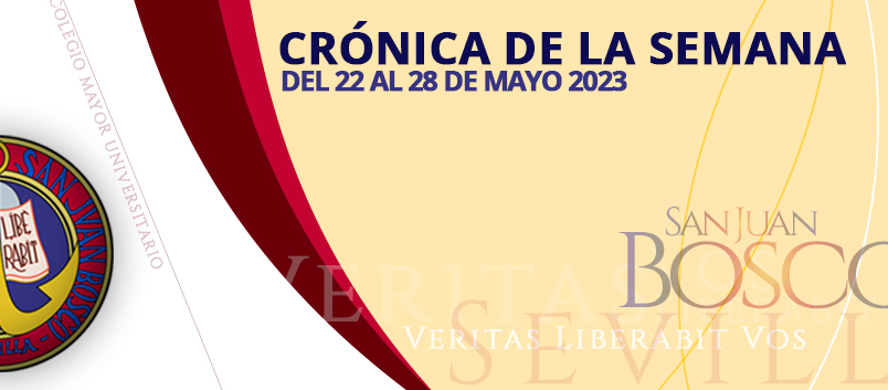 Crónica de la semana del 22 al 28 mayo 2023